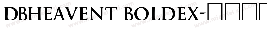 DBHeavent BoldEx字体转换